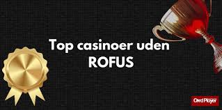 Online Betting uden ROFUS En Guide til Sikker Spiloplevelse